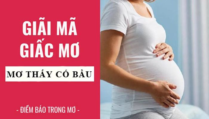 Giải mã ý nghĩa giấc mơ có bầu