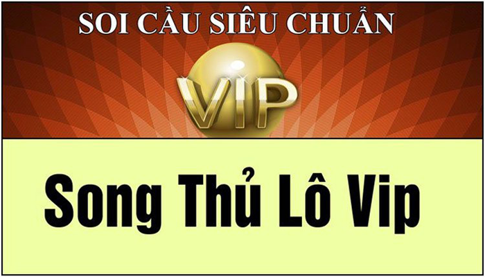 Phương pháp soi cầu song thủ lô Vip ghép số- chia sẻ của chuyên gia lô đề nhiều kinh nghiệm