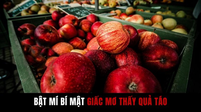 Giải mã ngủ mơ thấy quả táo