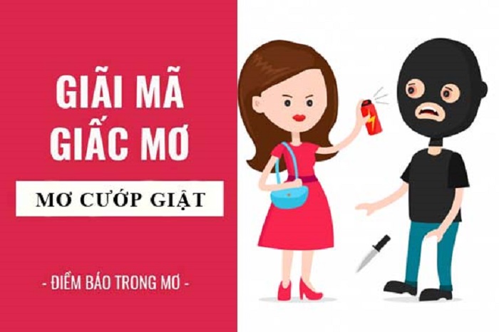 Ý nghĩa giấc mơ thấy bị cướp