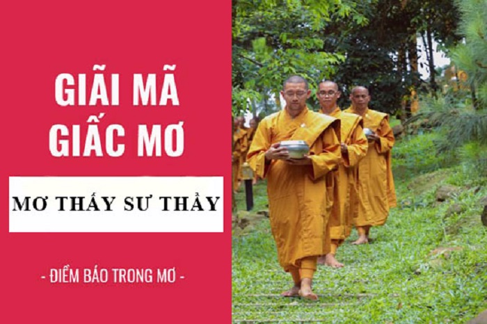 Giải mã bí ẩn mà bạn ít biết từ giấc mơ thấy nhà sư