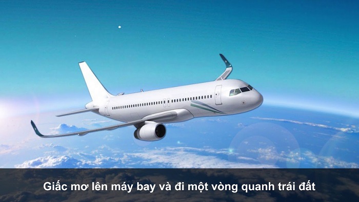 Giải mã bí ẩn giấc mơ thấy máy bay mới nhất năm 2021